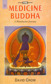 The Medicine Buddha: A Himalayan Journey (paperback) - Image 2