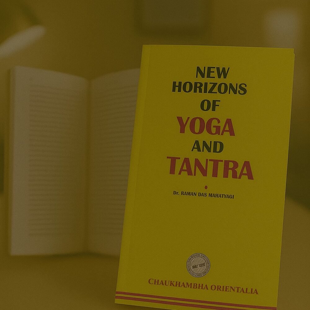 New Horizons of Yoga and Tantra (Illustrated)