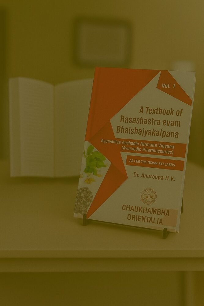 Textbook of Rasashastra & Bhaisajya Kalpana (Vol. 1)